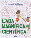 L'ADA MAGNFICA, CIENTFICA