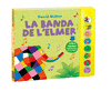 LA BANDA DE L'ELMER (L'ELMER. LLIBRE DE SONS)