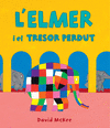 L'ELMER Y EL TRESOR PERDUT (L'ELMER. ALBUM ILLUSTRAT)