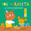 LA FESTA D'ANIVERSARI (L'OS I LA RATETA. MANS PETITONES)