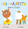 ANEM A L'ESCOLA (L'OS I LA RATETA. MANS PETITONES)