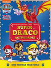 PAW PATROL  PATRULLA CANINA. ACTIVIDADES - SPER DRACO ACTIVIDADES. CON MUCHAS