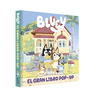 BLUEY. GRAN LIBRO POP-UP DE BLUEY, EL