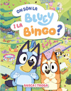 ON SN LA BLUEY I LA BINGO? (EDICI EN CATAL)