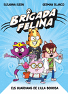 BRIGADA FELINA: ELS GUARDIANS DE L�ILLA BOIROSA