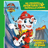 PATRULLA CANINA PRIMERA AVENTURA. DINOPE