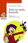 AIXO NO MOLA ESCAROLA
