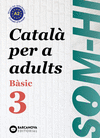 SOM-HI! BSIC 3. CATAL PER A ADULTS A2