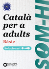 SOM-HI! BSIC. CATAL PER A ADULTS. SOLUCIONARI 1-2-3 A2