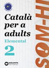 SOM-HI! ELEMENTAL 2. LLENGUA CATALANA B1