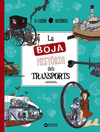 LA BOJA HISTRIA DELS TRANSPORTS