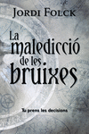 LA MALEDICCI DE LES BRUIXES