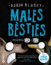 MALES BSTIES. EPISODIS 19 I 20