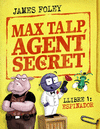 MAX TALP, AGENT SECRET. LLIBRE 1: ESPINADOR