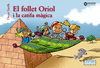 EL FOLLET ORIOL I LA CATIFA MGICA