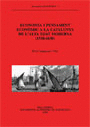 ECONOMIA I PENSAMENT ECONOMIC A LA CATALUNYA DE ALTA EDAT MODERNA (1520-1630)