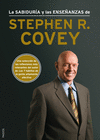 LA SABIDUR�A Y LAS ENSE�ANZAS DE STEPHEN R. COVEY