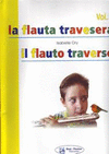 LA FLAUTA TRAVESSERA = IL FLAUTO TRAVESERO V. 3