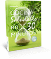 COCINA SALUDABLE EN 30 MINUTOS.(THERMOMIX)