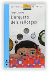 L'ARQUETA DELS RELLOTGES