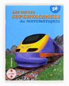 LES MEVES SUPERVACANCES DE MATEMTIQUES. 5 PRIMRIA