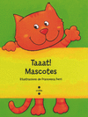 TAAAT!MASCOTES
