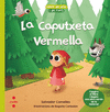 LA CAPUTXETA VERMELLA / EL LLOBAT VERMELL