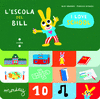 L'ESCOLA DEL BILL