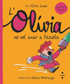 L'OL�VIA NO VOL ANAR A L'ESCOLA