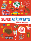 SUPERACTIVITATS AMB ADHESIUS. APRENC ANGLS!