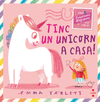 TINC UN UNICORN A CASA