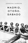 MADRID, OTO�O, S�BADO