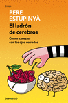 EL LADRN DE CEREBROS