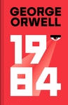 1984 (EDICIN DEFINITIVA AVALADA POR THE ORWELL ESTATE)