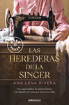 HEREDERAS DE LA SINGER, LAS