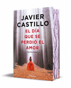 EL DA QUE SE PERDI EL AMOR (EDICIN ESPECIAL LIMITADA)