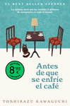 ANTES DE QUE SE ENFRIE EL CAFE (LIMITED)