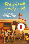 TODA LA VERDAD DE MIS MENTIRAS (EDICI�N SERIE)
