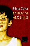 MIRA'M ALS ULLS