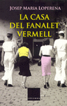 CASA DEL FANALET VERMELL