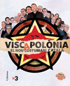 VISC A POLONIA. EL NOU COSTUMARI CATALA