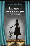 LA MORT NO �S CAP JOC DE NENS
