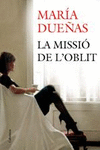 LA MISSIÓ DE L'OBLIT