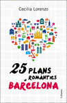 25 PLANS ROMNTICS A BARCELONA