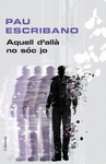 AQUELL D�ALL� NO S�C JO