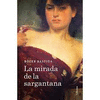LA MIRADA DE LA SARGANTANA
