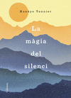 LA M�GIA DEL SILENCI