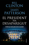 EL PRESIDENT HA DESAPAREGUT