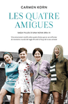 LES QUATRE AMIGUES (SRIE FILLES DUNA NOVA ERA 3)