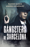 GNGSTERS DE BARCELONA